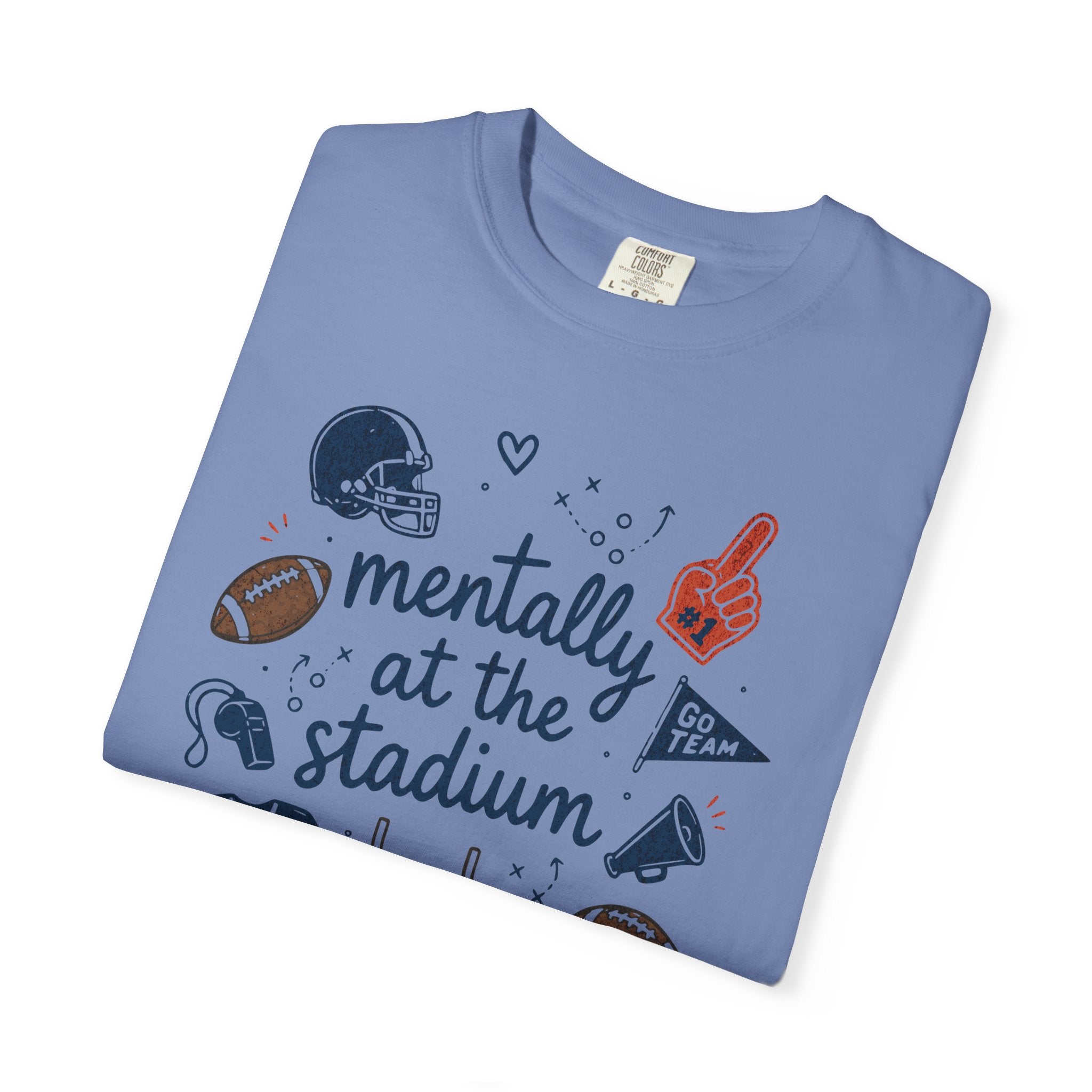 Mentally at the Stadium T-Shirt