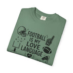 Football is my Love Language T-Shirt