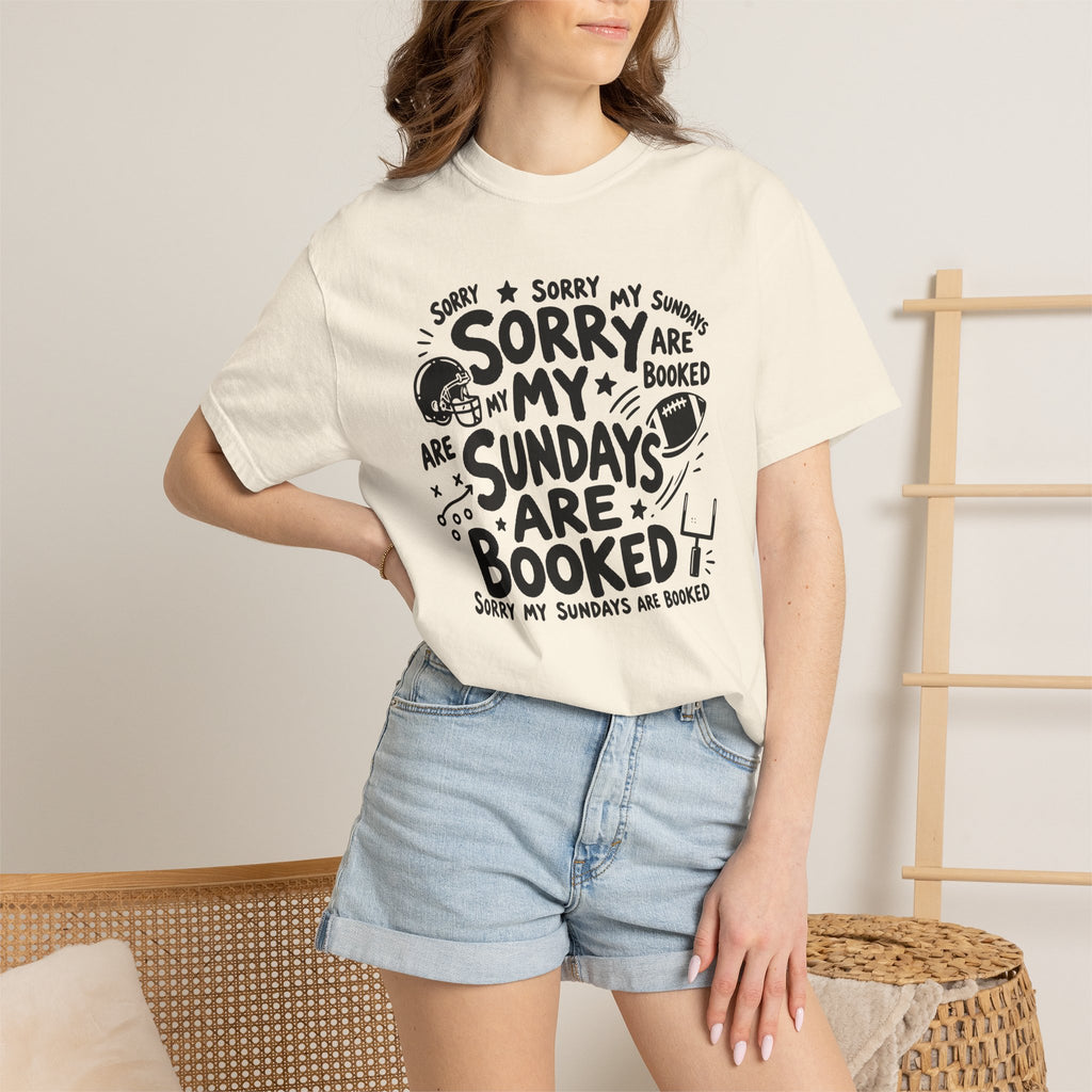 Sorry My Sundays are Booked T-Shirt