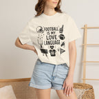 Football is my Love Language T-Shirt