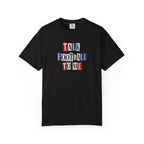 Talk Football To Me T-Shirt