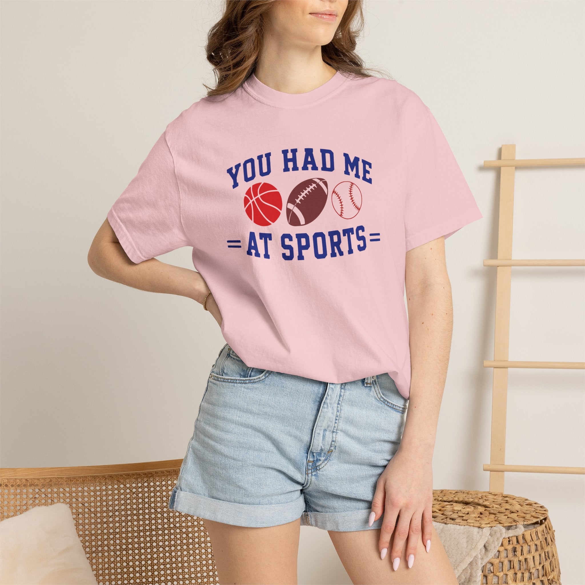 You Had Me at Sports T-Shirt