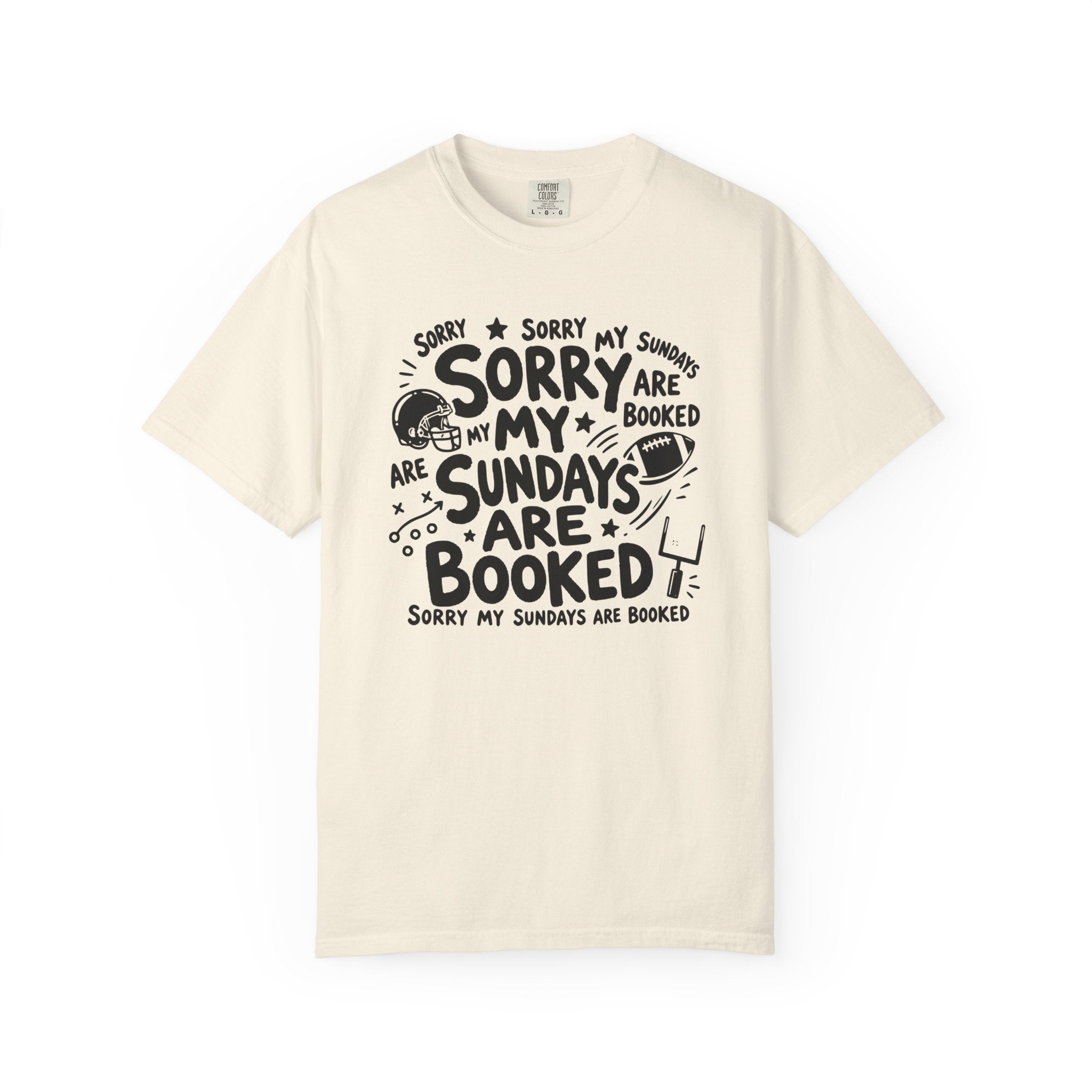 Sorry My Sundays are Booked T-Shirt