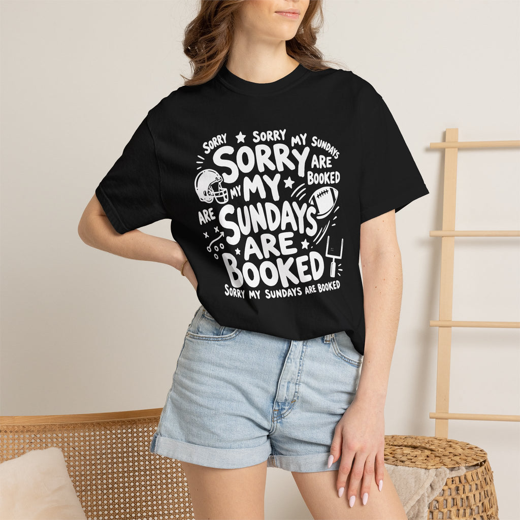 Sorry My Sundays are Booked T-Shirt