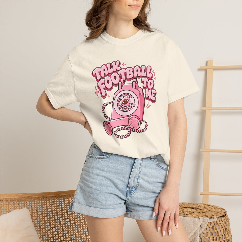 Talk Football To Me T-Shirt