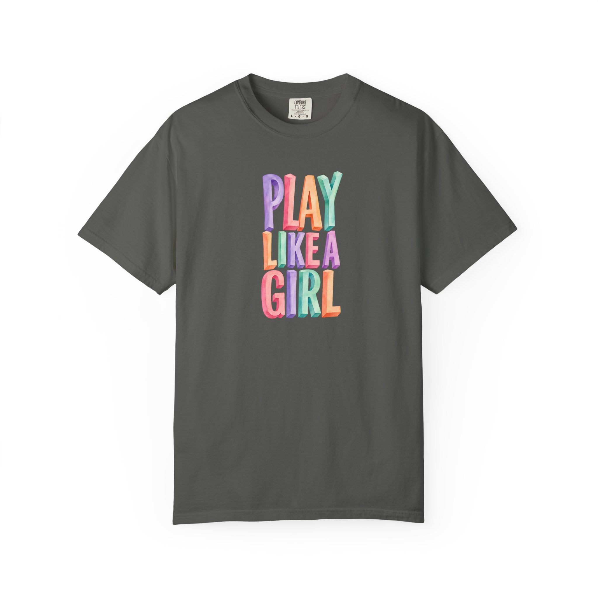 Colorful Play Like a Girl T-Shirt