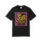 Be Still I'm Watching Football T-Shirt