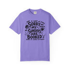 Sorry My Sundays are Booked T-Shirt