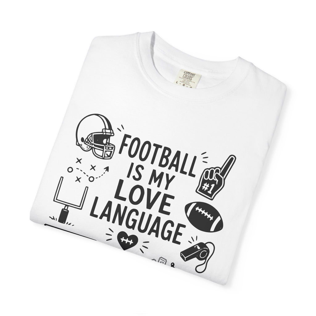 Football is my Love Language T-Shirt