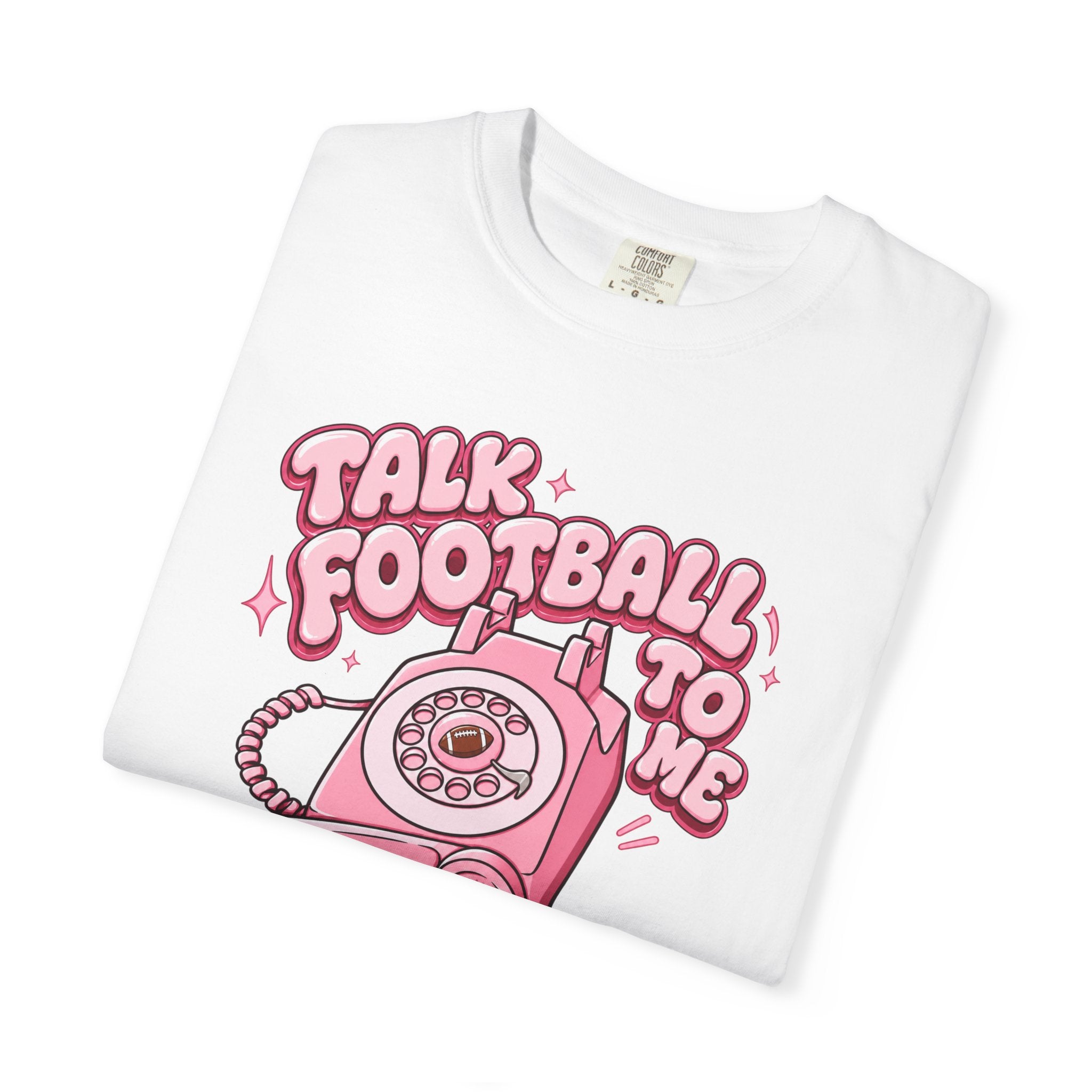 Talk Football To Me T-Shirt