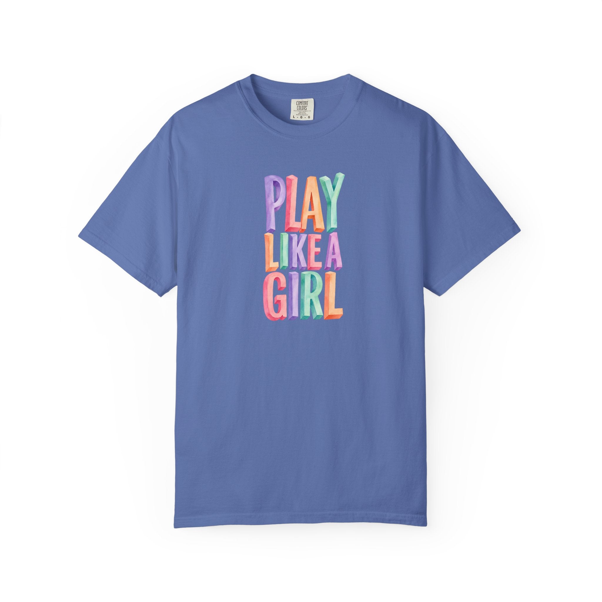 Colorful Play Like a Girl T-Shirt