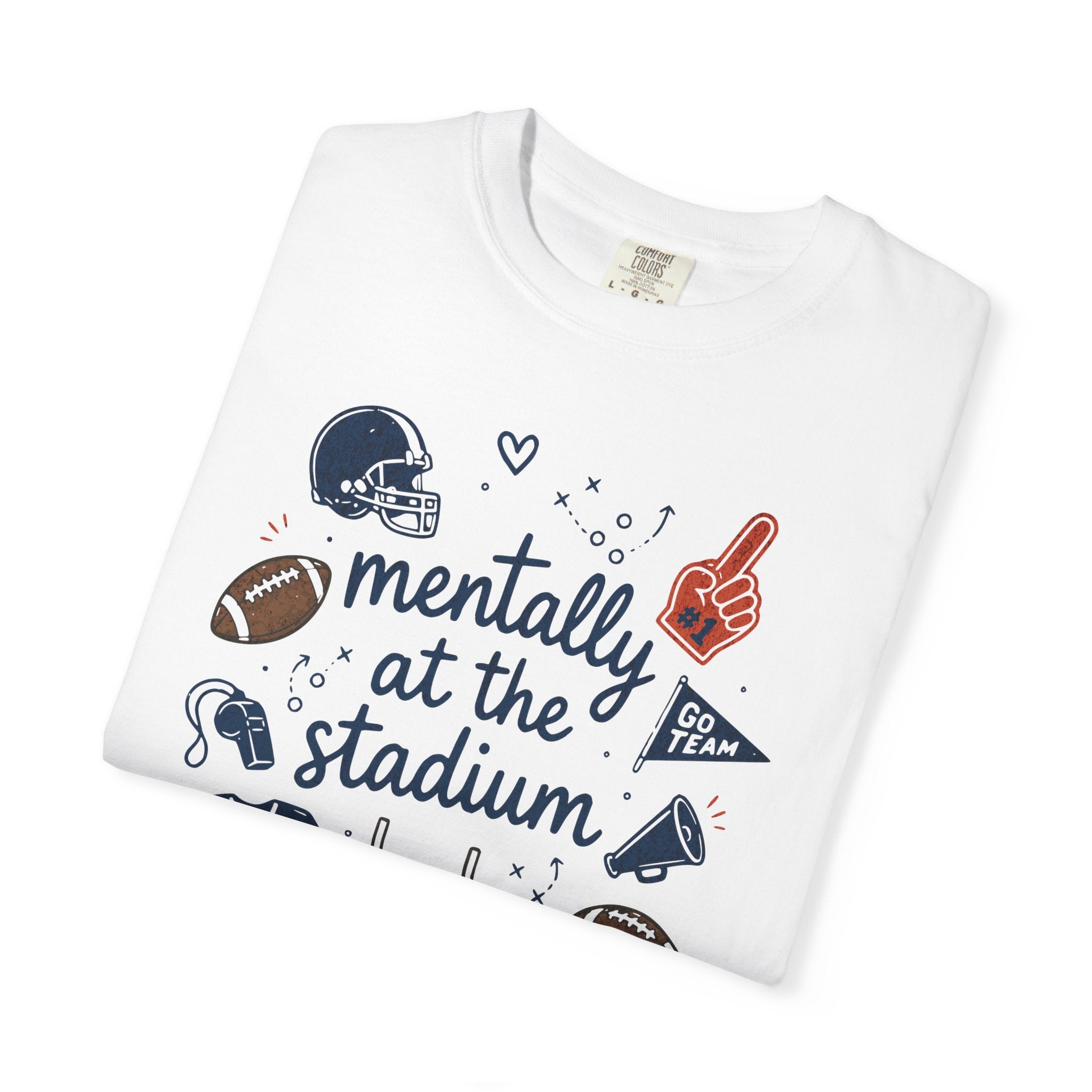 Mentally at the Stadium T-Shirt