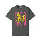 Be Still Football T-Shirt