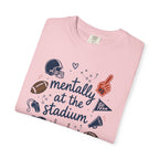 Mentally at the Stadium T-Shirt