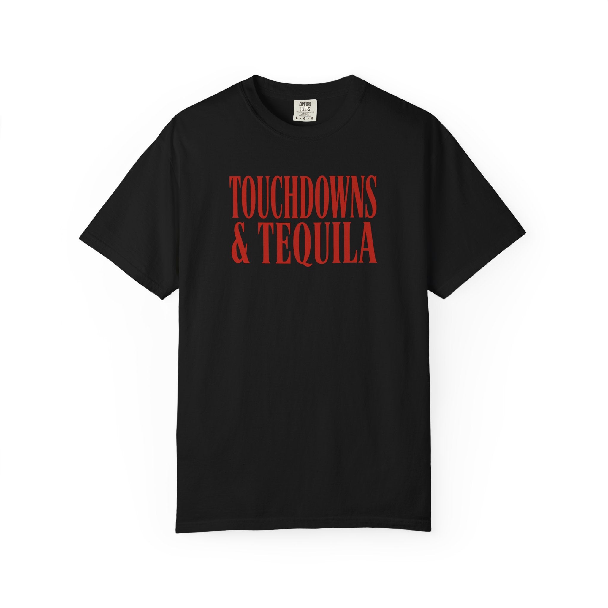 Touchdowns & Tequila T-Shirt