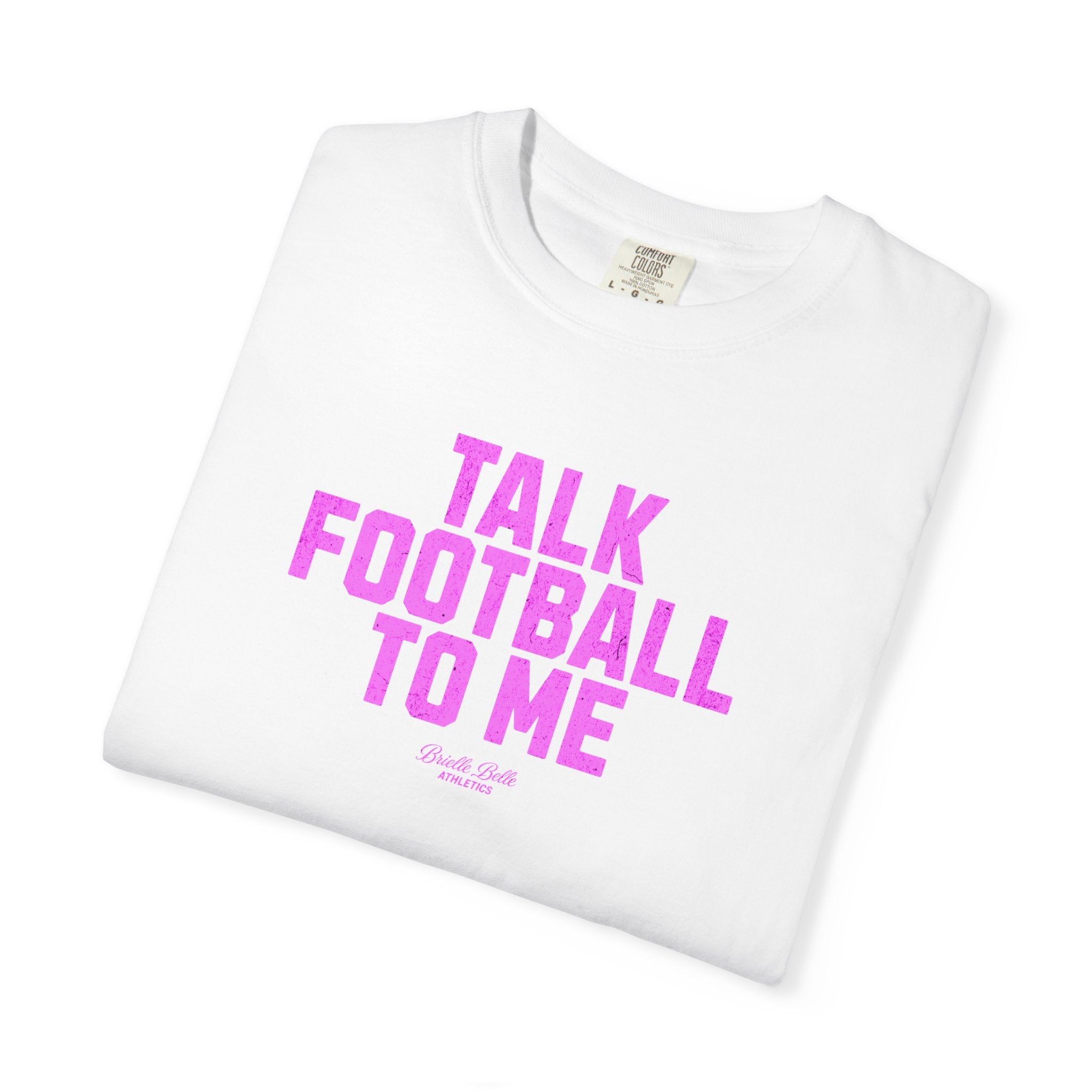 Talk Football to Me T-Shirt