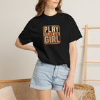 Play Like a Girl T-Shirt