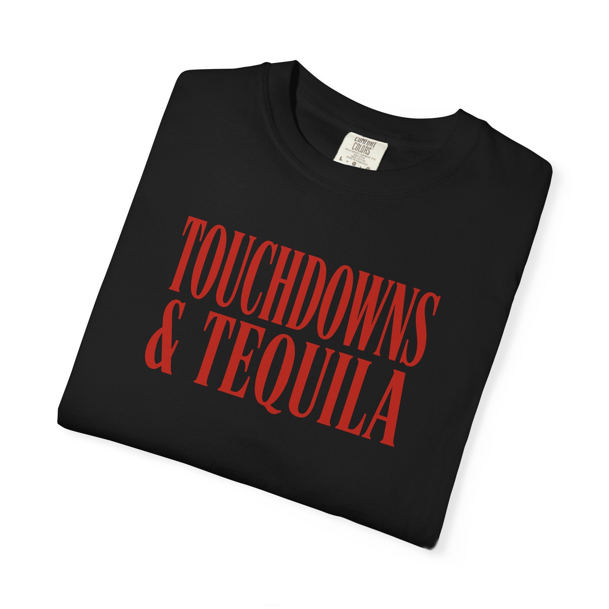 Touchdowns & Tequila T-Shirt