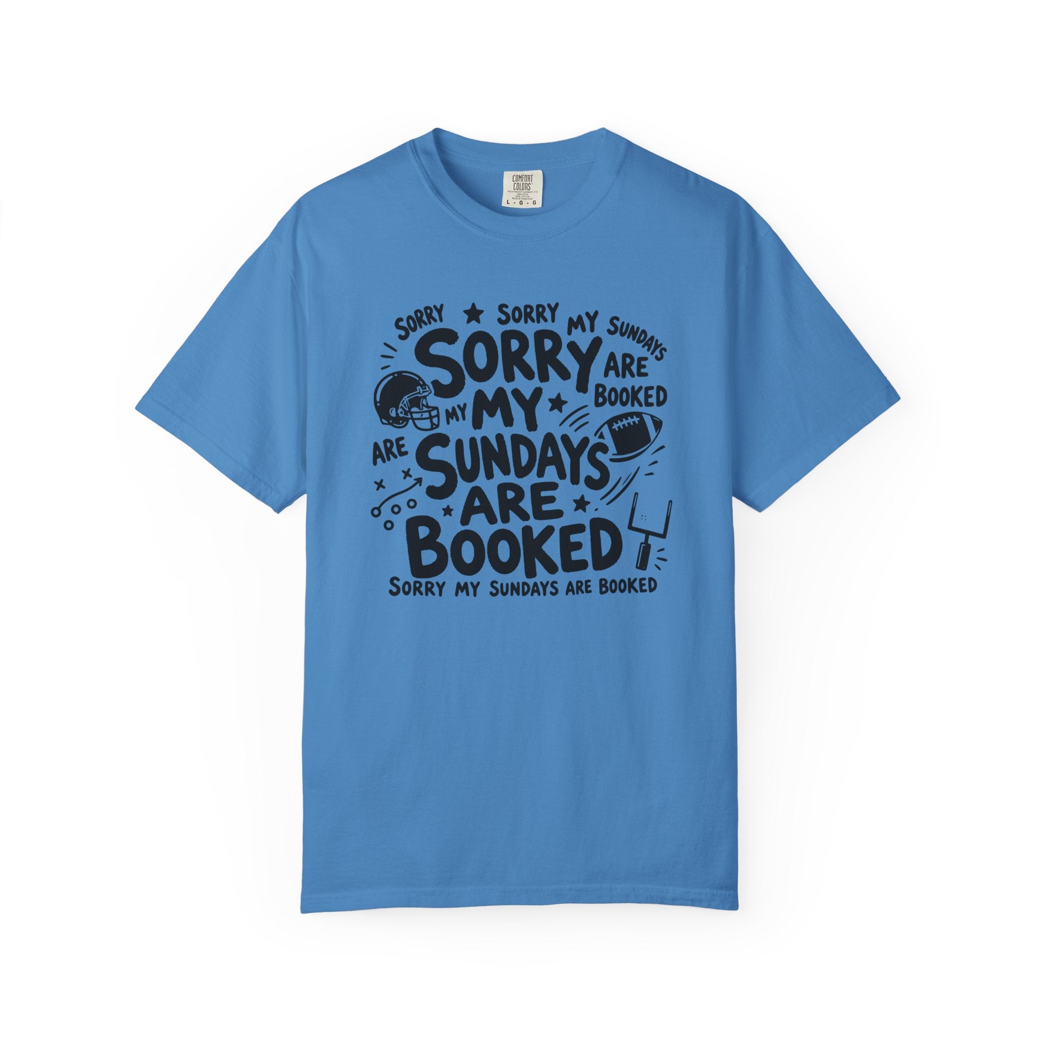Sorry My Sundays are Booked T-Shirt