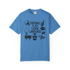 Football is my Love Language T-Shirt