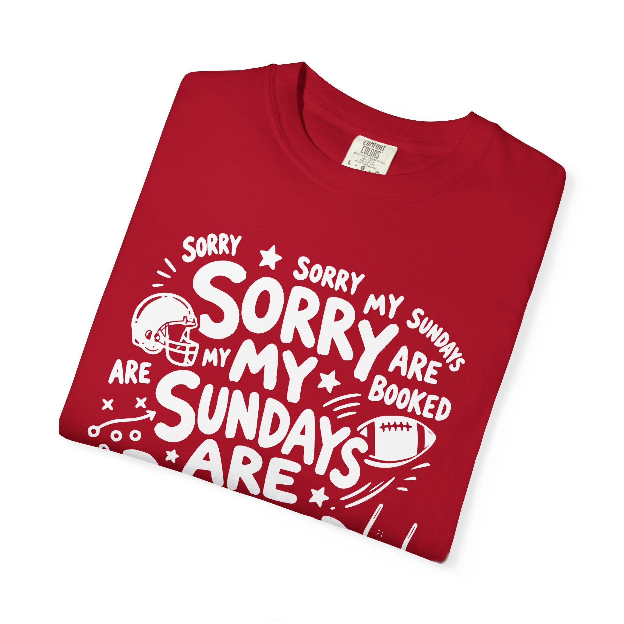 Sorry My Sundays are Booked T-Shirt
