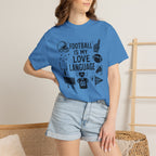 Football is my Love Language T-Shirt