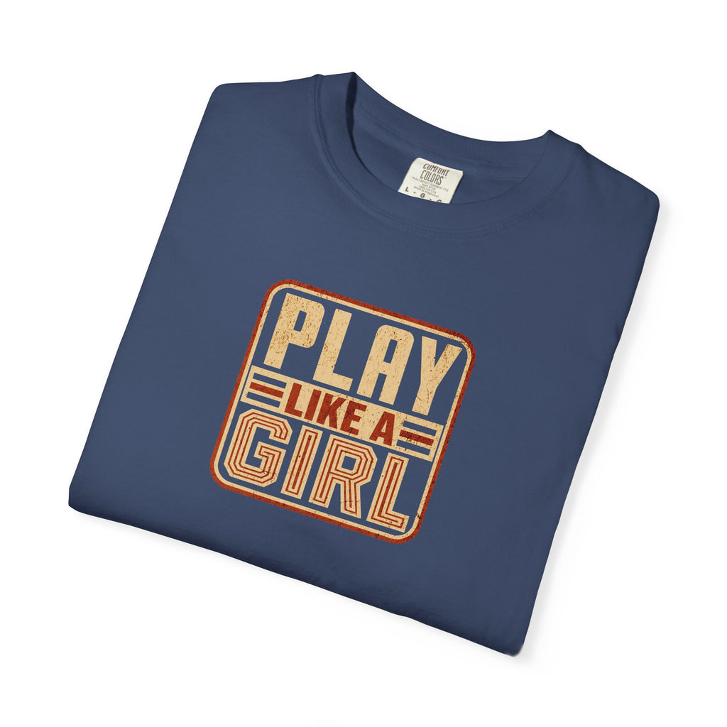 Play Like a Girl T-Shirt