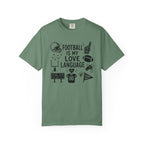 Football is my Love Language T-Shirt