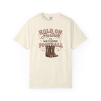 Hold on Partner I'm watching football T-Shirt