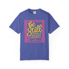 Be Still Football T-Shirt