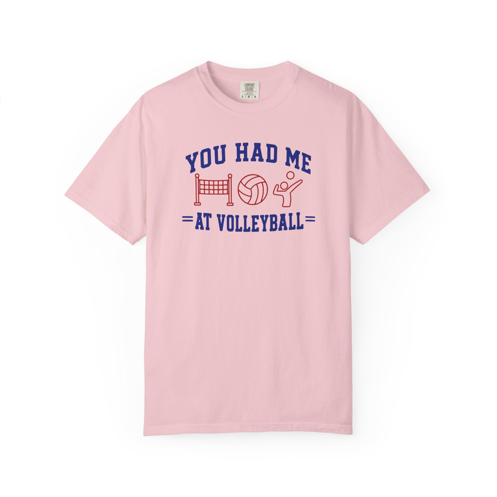 You Had Me at Volleyball T-Shirt