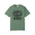 Sorry My Sundays are Booked T-Shirt