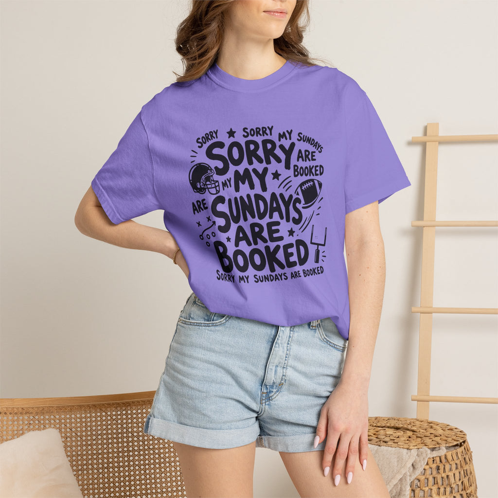 Sorry My Sundays are Booked T-Shirt