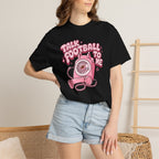 Talk Football To Me T-Shirt