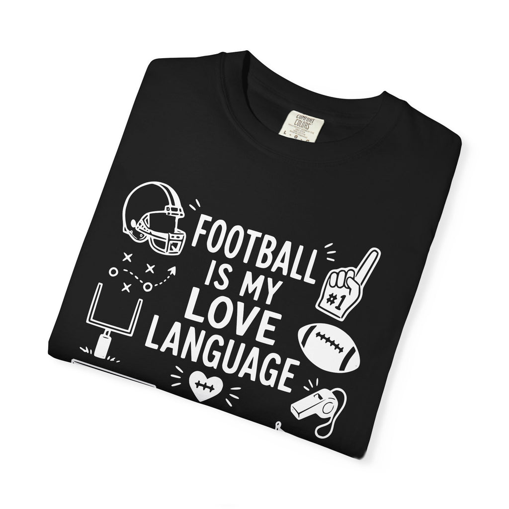 Football is my Love Language T-Shirt