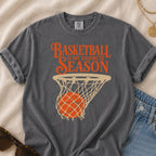 Basketball is My Favorite Season T-Shirt